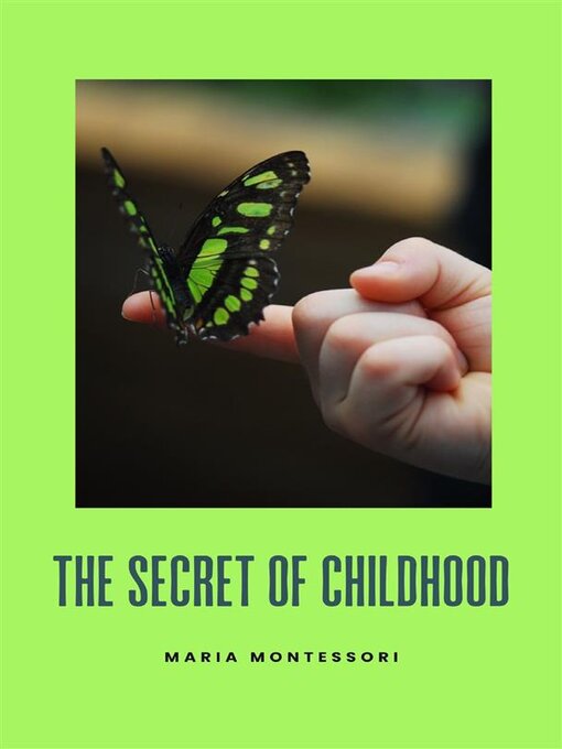 Cover image for The secret of childhood (translated)